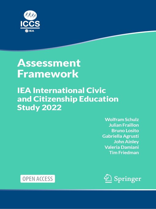 Title details for IEA International Civic and Citizenship Education Study 2022 Assessment Framework by Wolfram Schulz - Available